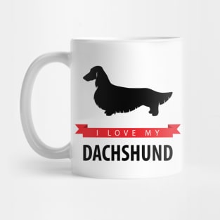 I Love My Longhaired Dachshund Mug